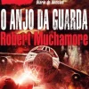 O Anjo da Guarda de Robert Muchamore