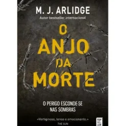O Anjo da Morte de M. J. Arlidge - Helen Grace - Livro 6 (2ª Edição)