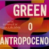 O Antropoceno - uma Crítica de John Green