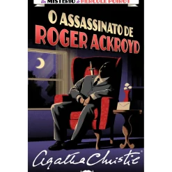 O Assassinato de Roger Ackroyd - Agatha Christie Jovem de Agatha Christie