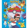 O Atlas do Ash de The Pokémon Company