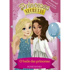 O Baile das Princesas de Rosie Banks - Livro 5