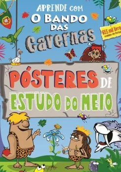 O Bando das Cavernas: Aprende com os Pósteres de Estudo do Meio de Nuno Caravela