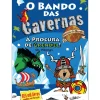 O Bando das Cavernas - Heróis do Mundo N.º 5 de Nuno Caravela - À Procura de Grendel! os Vikings