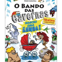 O Bando das Cavernas 40 - Nasceu uma Lenda! de Nuno Caravela