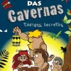 O Bando das Cavernas N.º 4 de Nuno Caravela Códigos Secretos (10ª Edição)