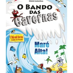 O Bando das Cavernas N.º 33 de Nuno Caravela Maré Alta