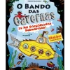 O Bando das Cavernas N.º 27 de Nuno Caravela 20 Mil Gargalhadas Submarinas