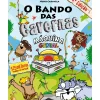 O Bando das Cavernas N.º 21 de Nuno Caravela Máquina Genial (3ª Edição)