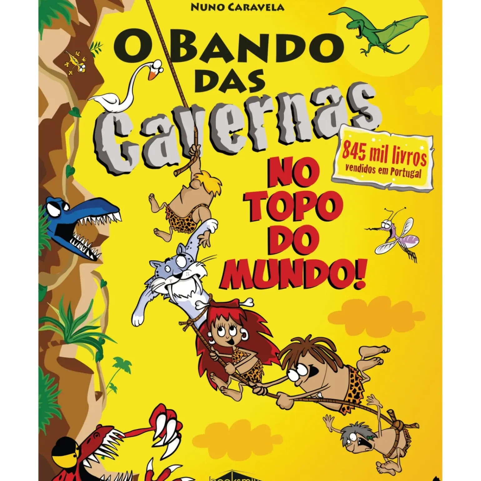 O Bando das Cavernas Nº 37 de Nuno Caravela - No Topo do Mundo!