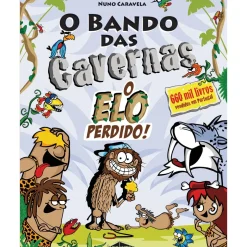 O Bando das Cavernas N.º 29 de Nuno Caravela O Elo Perdido!