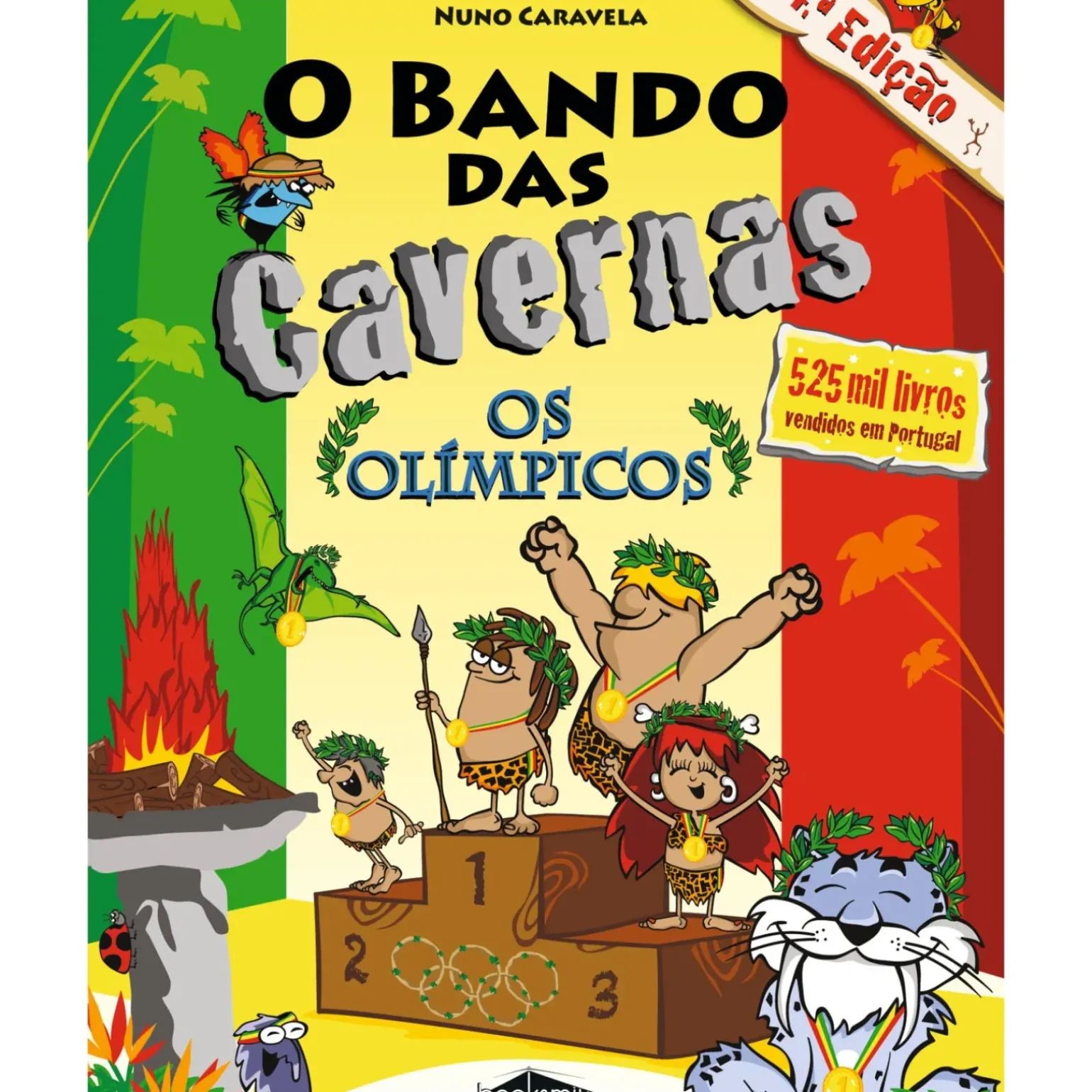O Bando das Cavernas N.º 18 de Nuno Caravela Os Olímpicos (3ª Edição)