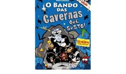 O Bando das Cavernas N.º 19 de Nuno Caravela Que Susto! (4ª Edição)