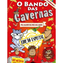 O Bando das Cavernas N.º 1 - na Maior Há Dez Mil Anos - Edição Especial e Aumentada de Nuno Caravela
