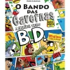 O Bando das Cavernas Novela Gráfica 1: A Incrível Tribo B.D. de Nuno Caravela