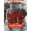 O Banqueiro de Hitler de Jean-François Bouchard