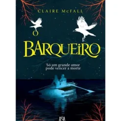 O Barqueiro de Claire McFall