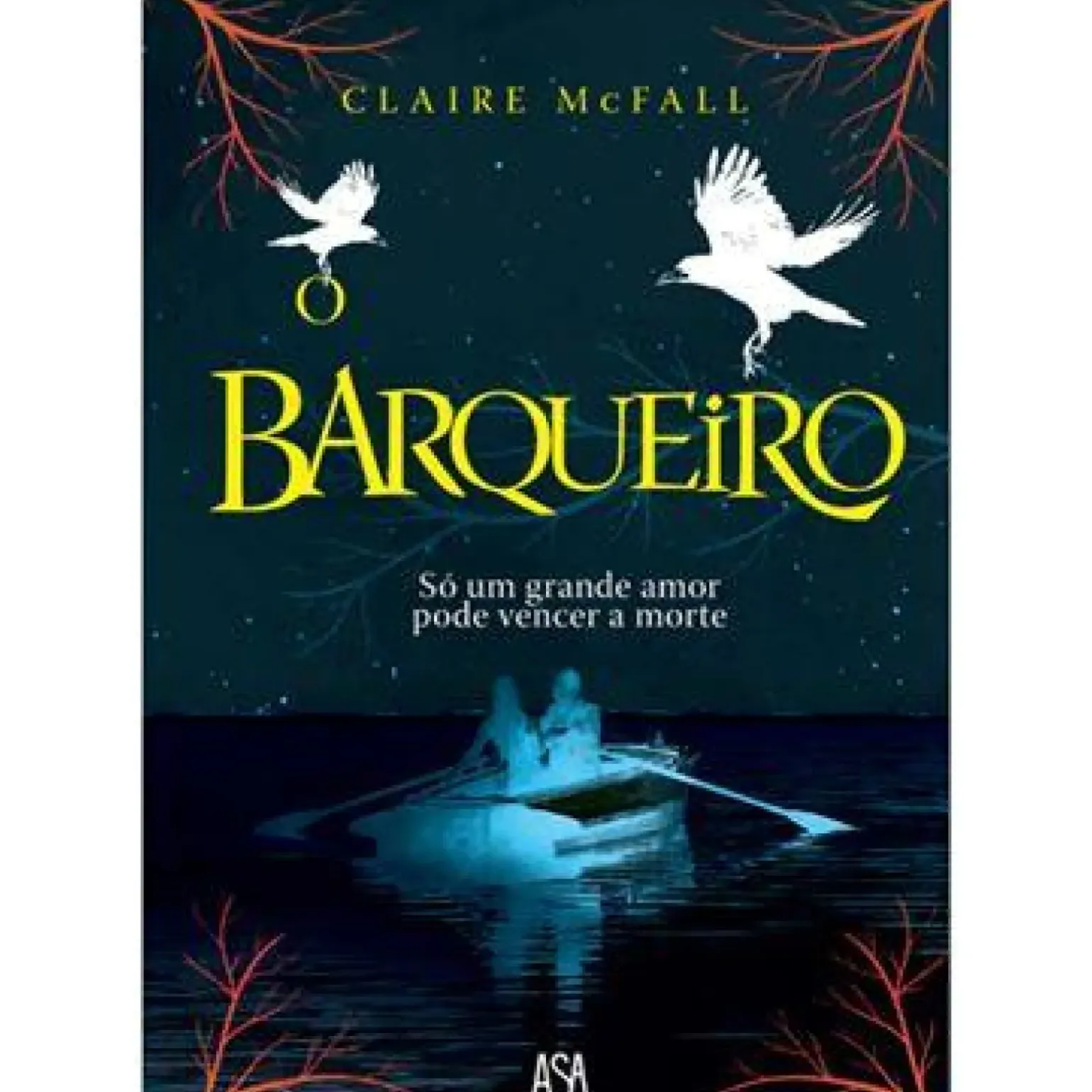 O Barqueiro de Claire McFall