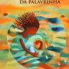 O Beijo da Palavrinha de Mia Couto