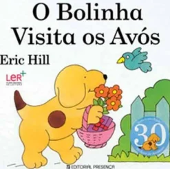 O Bolinha Visita os Avós de Eric Hill