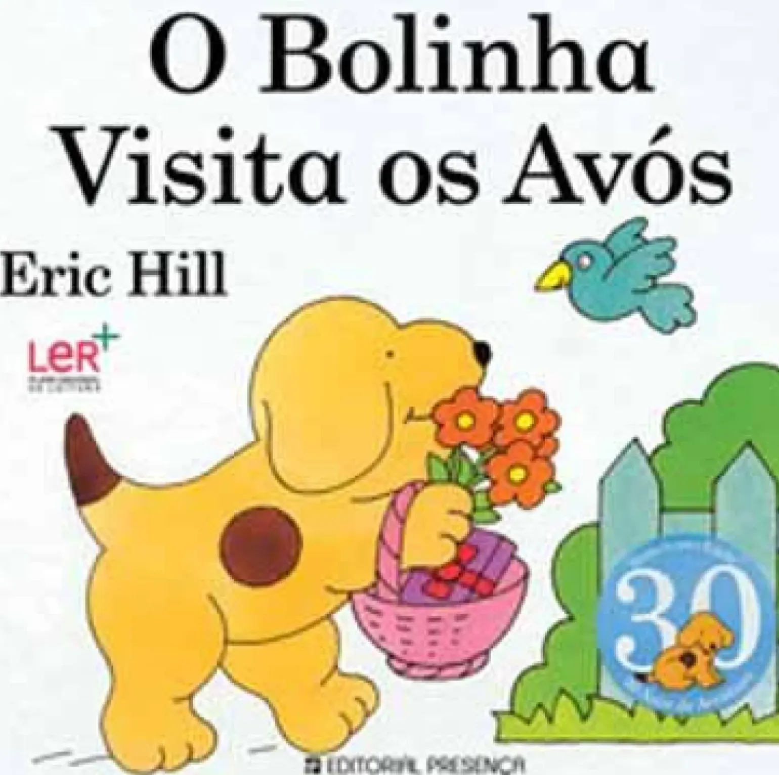 O Bolinha Visita os Avós de Eric Hill