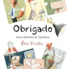 Obrigado - uma História de Vizinhos de Rocio Bonilla