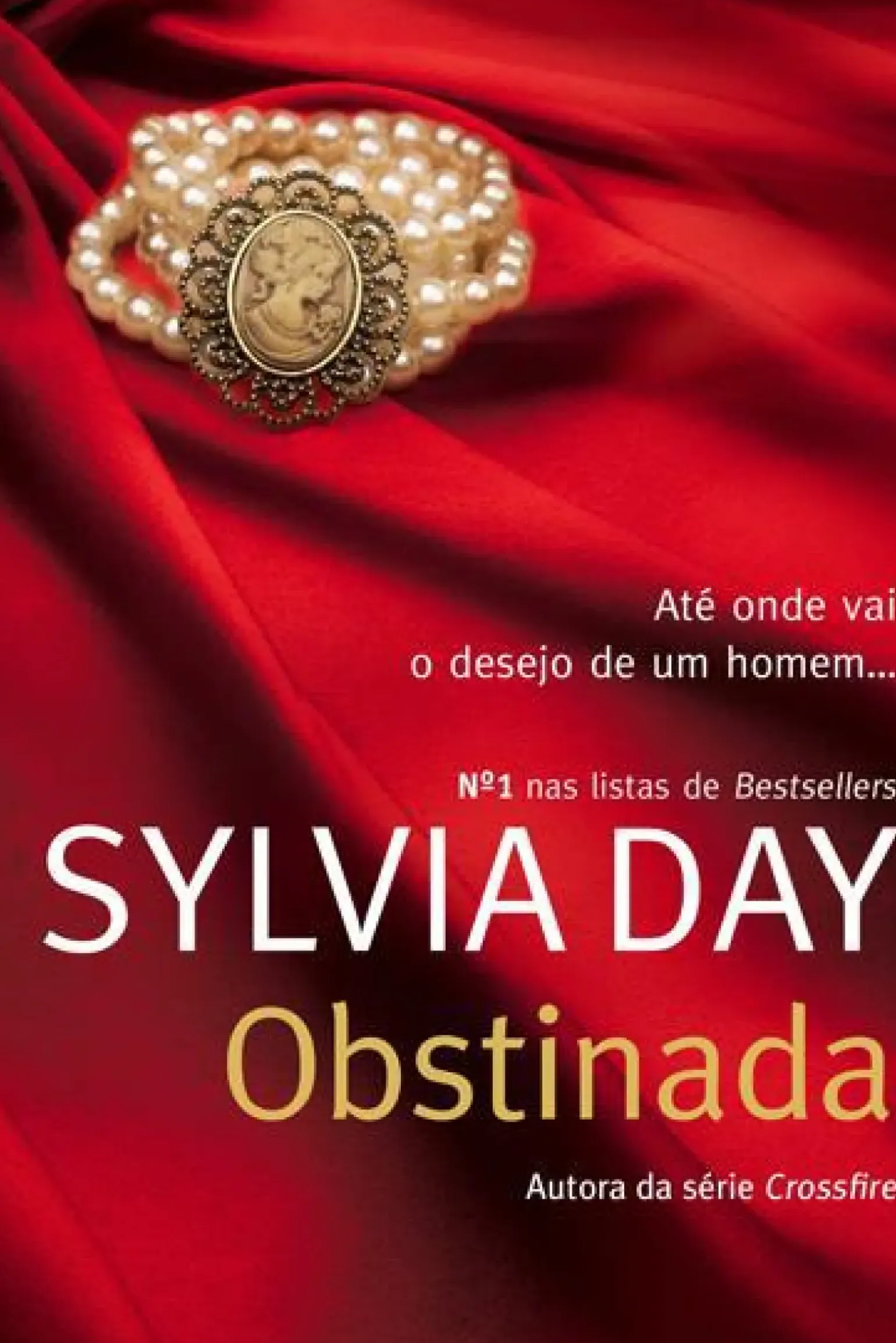 Obstinada de Sylvia Day