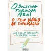 O Bullying Termina Aqui! de Marta Curto
