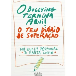 O Bullying Termina Aqui! de Marta Curto