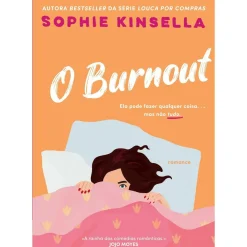 O Burnout de Sophie Kinsella