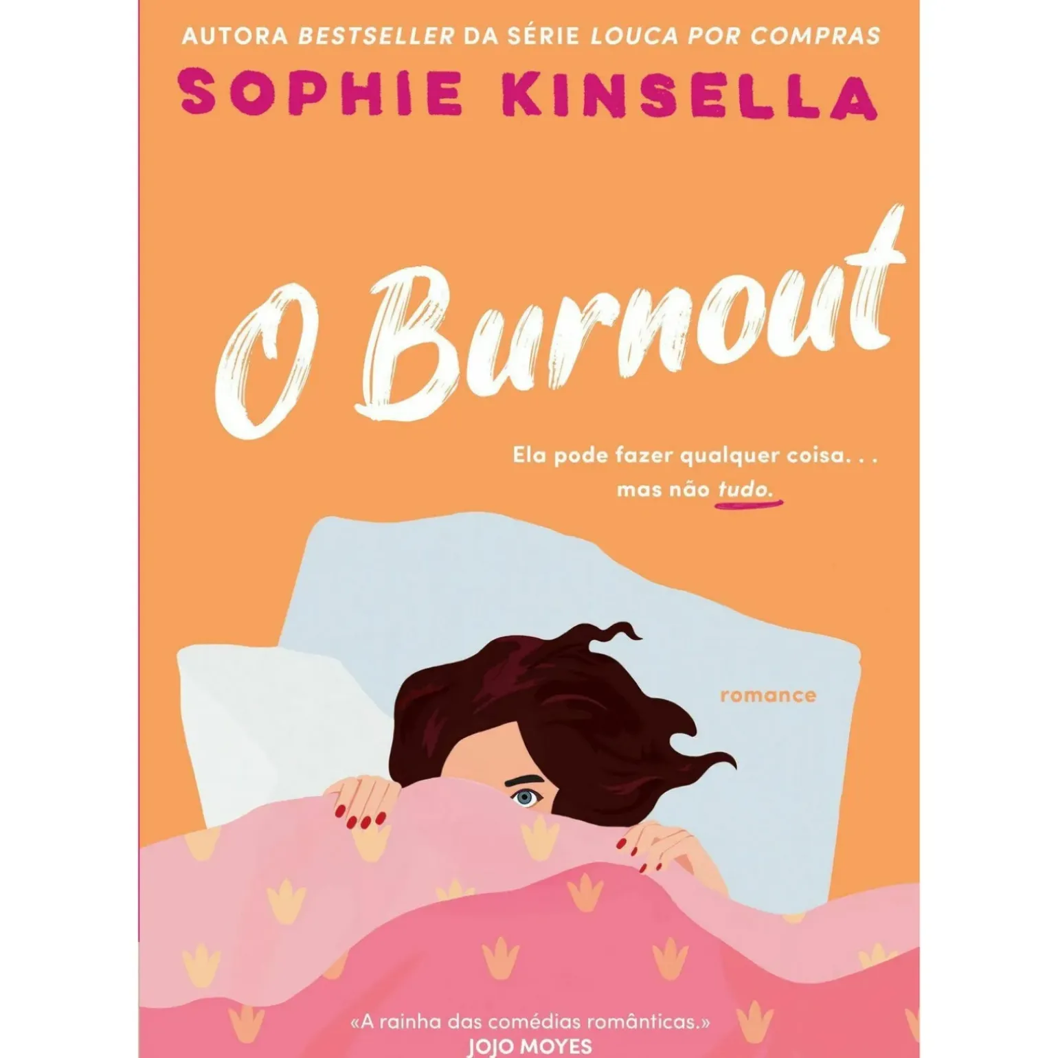 O Burnout de Sophie Kinsella