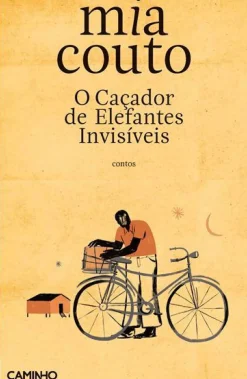O Caçador de Elefantes Invisíveis de Mia Couto