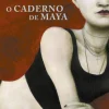 O Caderno de Maya de Isabel Allende