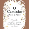 O Caminho - Passo a Passo de Elisabete Bárbara