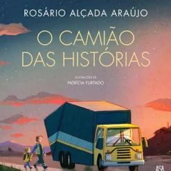 O Camião das Histórias de Rosário Alçada Araújo