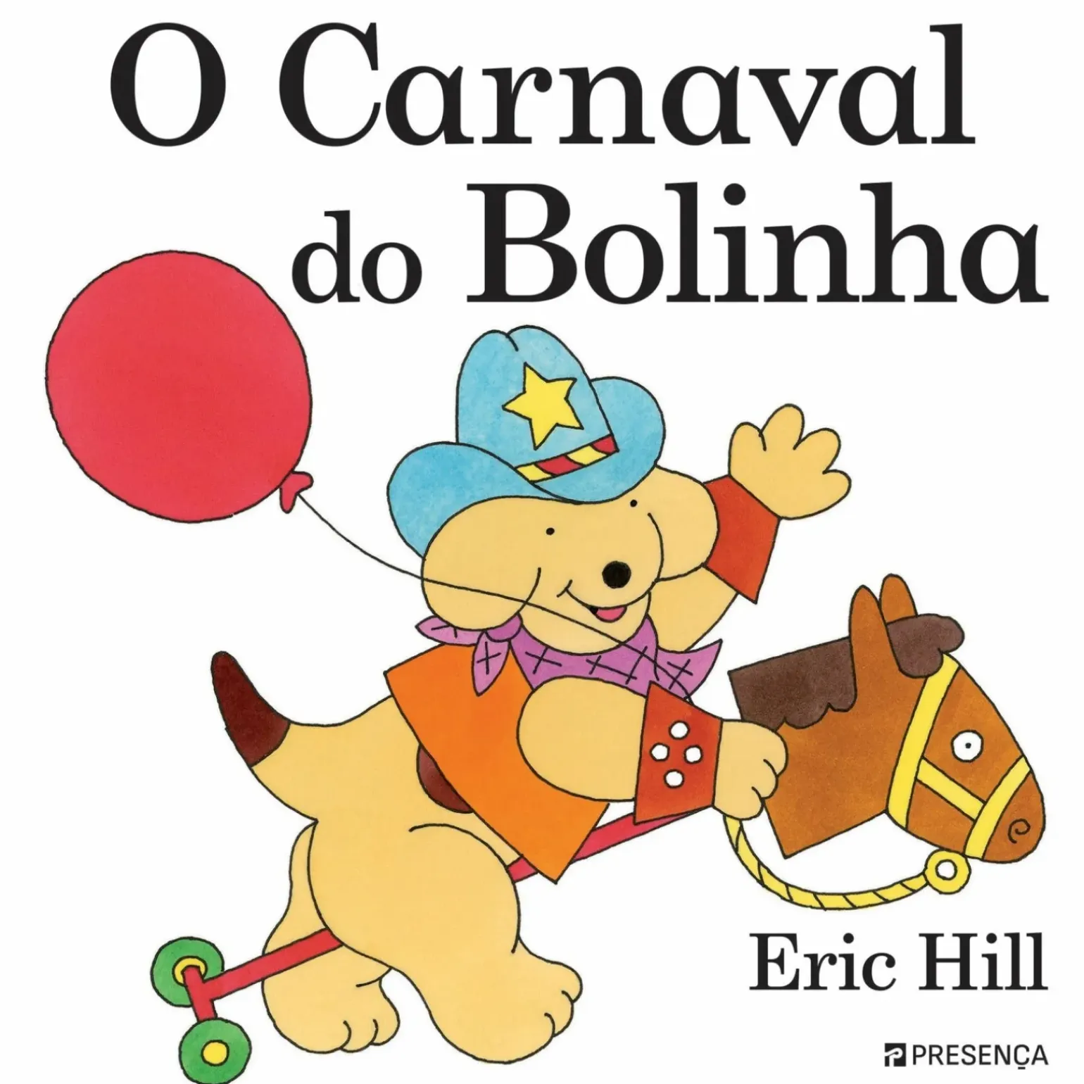 O Carnaval do Bolinha de Eric Hill