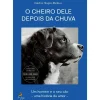 O Cheiro Dele Depois da Chuva de Cédric Sapin-Defour
