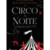 O Circo da Noite de Erin Morgenstein