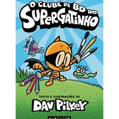 O Clube de BD do Supergatinho de Dav Pilkey - Livro 1