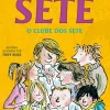 O Clube dos Sete de Enid Blyton - Os Sete - Volume 1