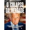 O Colapso da Verdade de Germano Almeida - A Reeleição de Trump e o Risco Democrático na Europa e no Mundo