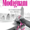 O Corsário e a Rosa de Sveva Modignani