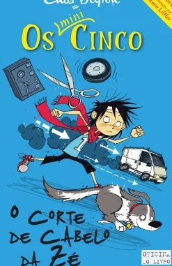 O Corte de Cabelo da Zé de Enid Blyton Os Mini-Cinco N.º 2