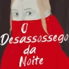 O Desassossego da Noite de Marieke Lucas Rijneveld