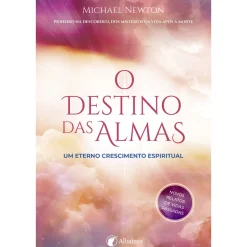 O Destino das Almas de Michael Newton