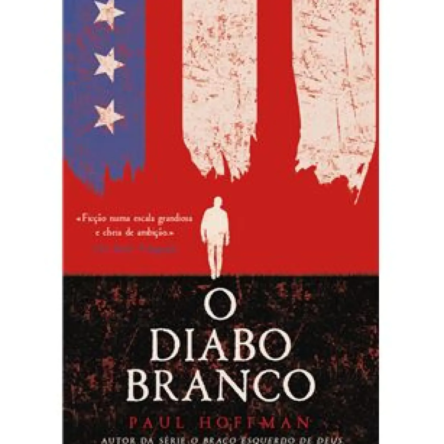 O Diabo Branco de Paul Hoffman