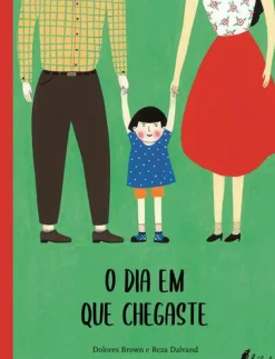 O Dia em que Chegaste de Dolores Brown