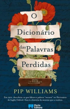 O Dicionário das Palavras Perdidas de Pip Williams