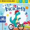 O Dinossauro Tito e a sua Bicicleta