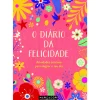 O Diário da Felicidade de Carole Hénaff